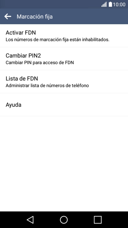 Pulsa Activar FDN para activar la marcación fija. Pulsa Activar FDN para activar la marcación fija.