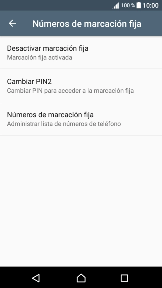 Pulsa Desactivar marcación fija para desactivar la marcación fija. Pulsa Desactivar marcación fija para desactivar la marcación fija.