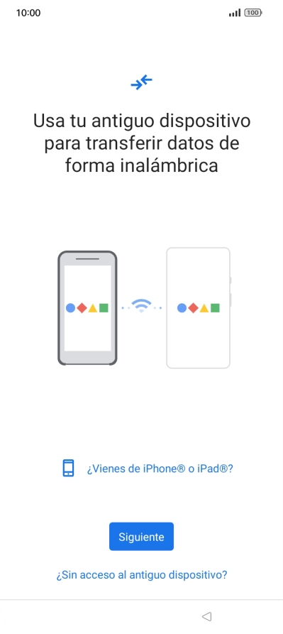 Sigue las indicaciones de la pantalla para transferir contenido desde otro teléfono. Sigue las indicaciones de la pantalla para transferir contenido desde otro teléfono.