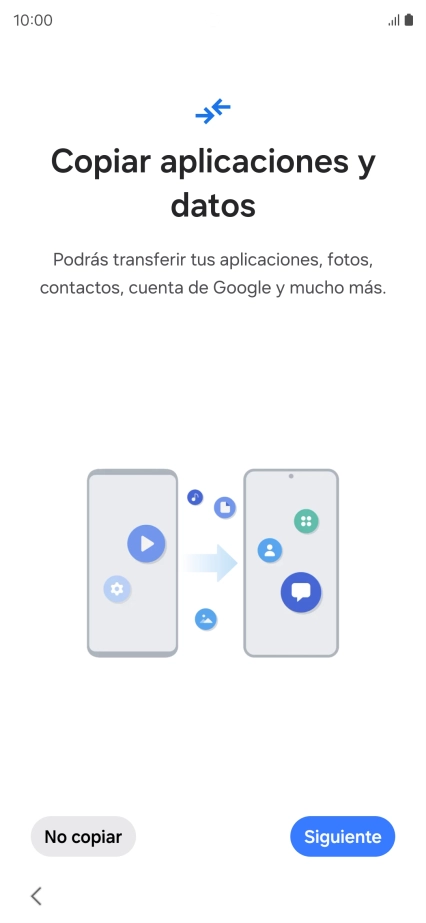 Pulsa No copiar y sigue las indicaciones de la pantalla para finalizar la activación del teléfono. Pulsa No copiar y sigue las indicaciones de la pantalla para finalizar la activación del teléfono.