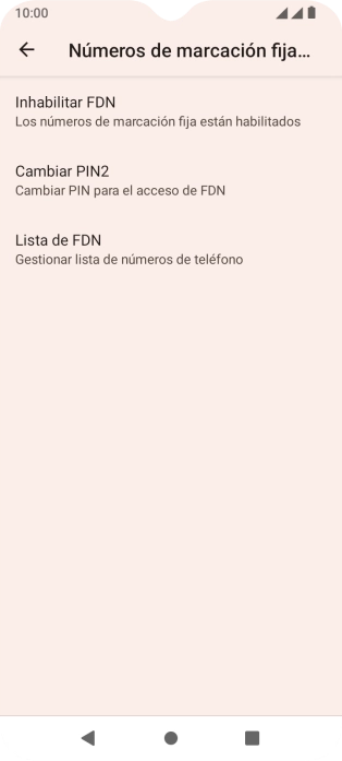 Pulsa Inhabilitar FDN para desactivar la marcación fija. Pulsa Inhabilitar FDN para desactivar la marcación fija.