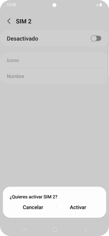 Si desactivas la tarjeta SIM, pulsa Activar. Si desactivas la tarjeta SIM, pulsa Activar.