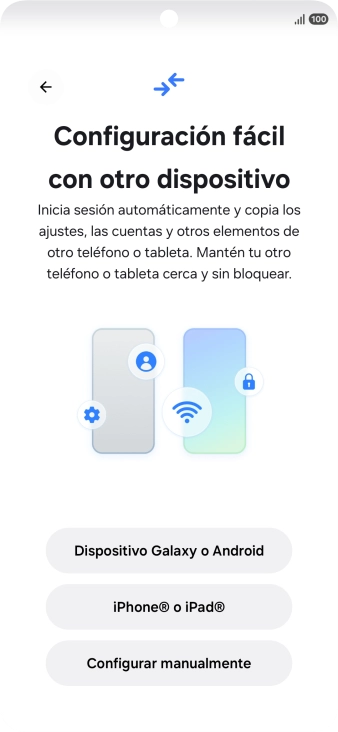 Pulsa la opción deseada para transferir contenido desde otro dispositivo y pulsa Configurar manualmente. Pulsa la opción deseada para transferir contenido desde otro dispositivo y pulsa Configurar manualmente.