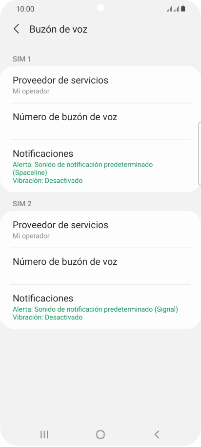 Pulsa Número de buzón de voz bajo la tarjeta SIM deseada. Pulsa Número de buzón de voz bajo la tarjeta SIM deseada.