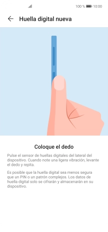 Sigue las indicaciones de la pantalla para crear una huella digital como código de seguridad. Sigue las indicaciones de la pantalla para crear una huella digital como código de seguridad.