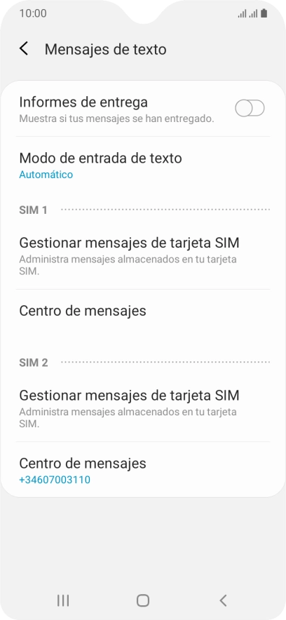 Pulsa Centro de mensajes bajo la tarjeta SIM deseada. Pulsa Centro de mensajes bajo la tarjeta SIM deseada.