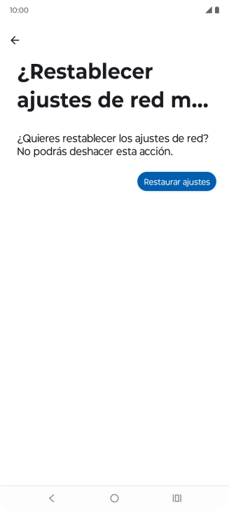 Pulsa Restaurar ajustes. Pulsa Restaurar ajustes.