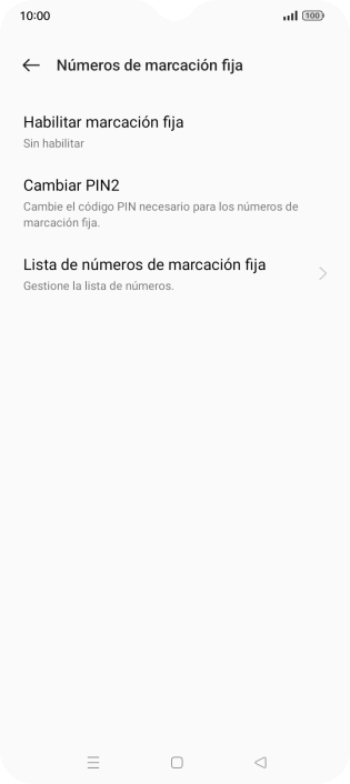 Pulsa Habilitar marcación fija. Pulsa Habilitar marcación fija.