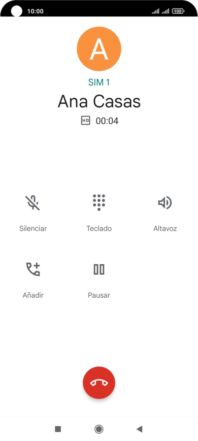 Pulsa el icono de finalizar llamada. Pulsa el icono de finalizar llamada.