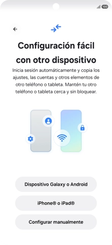 Pulsa la opción deseada para transferir contenido desde otro dispositivo y pulsa Configurar manualmente. Pulsa la opción deseada para transferir contenido desde otro dispositivo y pulsa Configurar manualmente.