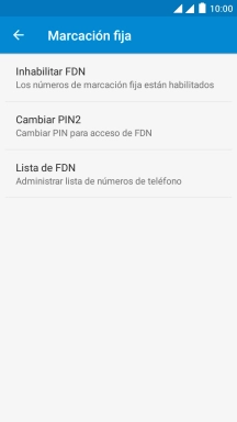 Pulsa Inhabilitar FDN para desactivar la marcación fija. Pulsa Inhabilitar FDN para desactivar la marcación fija.