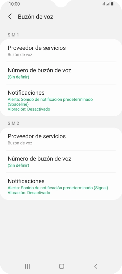 Pulsa Número de buzón de voz bajo la tarjeta SIM deseada. Pulsa Número de buzón de voz bajo la tarjeta SIM deseada.