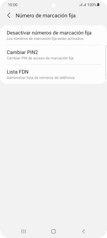 Pulsa Desactivar números de marcación fija. Pulsa Desactivar números de marcación fija.