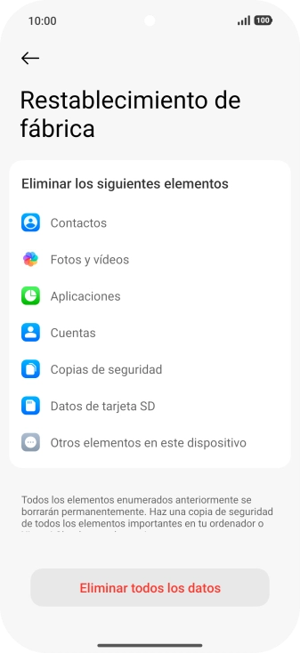 Pulsa Eliminar todos los datos. Pulsa Eliminar todos los datos.