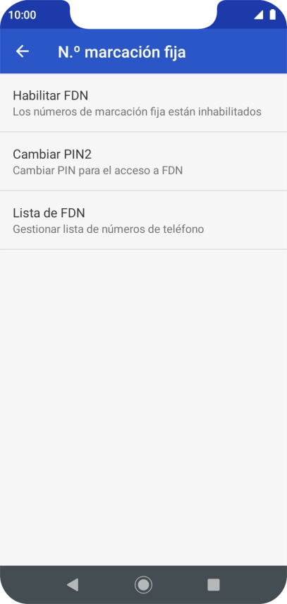 Pulsa Habilitar FDN para activar la marcación fija.