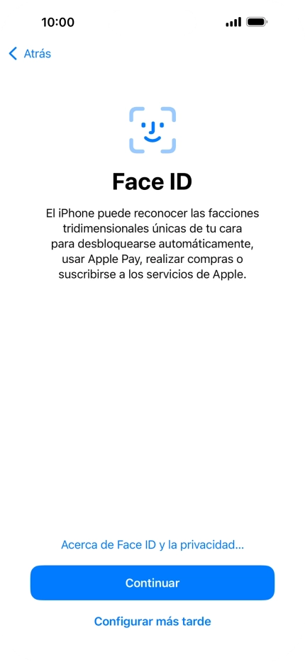 Sigue las indicaciones de la pantalla para activar el uso del reconocimiento facial (Face ID) o pulsa Configurar más tarde. Sigue las indicaciones de la pantalla para activar el uso del reconocimiento facial (Face ID) o pulsa Configurar más tarde.