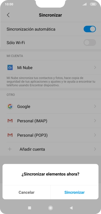 Si activas la función, pulsa Sincronizar. Si activas la función, pulsa Sincronizar.