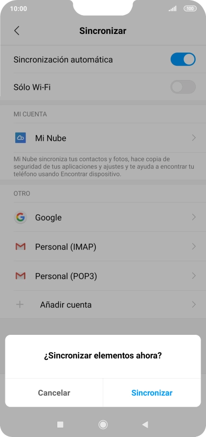 Si activas la función, pulsa Sincronizar. Si activas la función, pulsa Sincronizar.