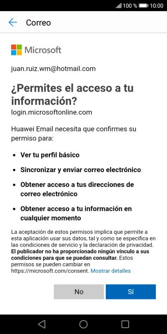 Si aparece en la pantalla esta imagen, tu cuenta de correo electrónico ha sido reconocida y configurada automáticamente. Sigue las indicaciones de la pantalla para introducir más información y terminar la configuración. Si aparece en la pantalla esta imagen, tu cuenta de correo electrónico ha sido reconocida y configurada automáticamente. Sigue las indicaciones de la pantalla para introducir más información y terminar la configuración.