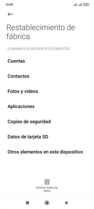 Pulsa Eliminar todos los datos. Pulsa Eliminar todos los datos.