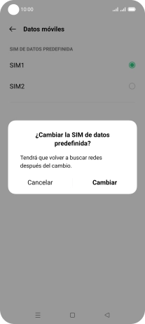 Si cambias de tarjeta SIM, pulsa Cambiar.