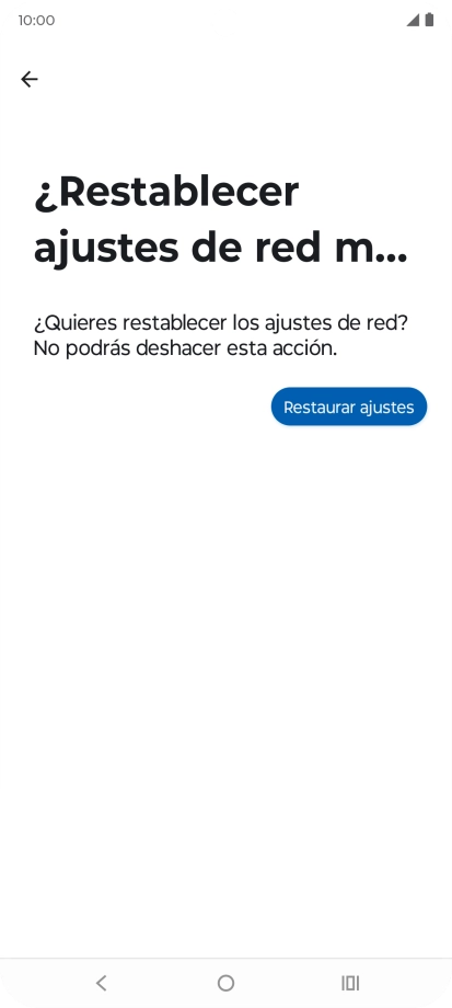 Pulsa Restaurar ajustes. Pulsa Restaurar ajustes.