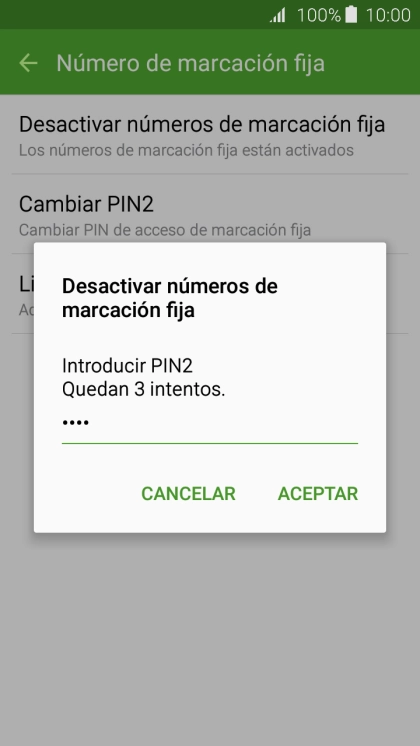 Introduce el código PIN2 y pulsa ACEPTAR. Introduce el código PIN2 y pulsa ACEPTAR.