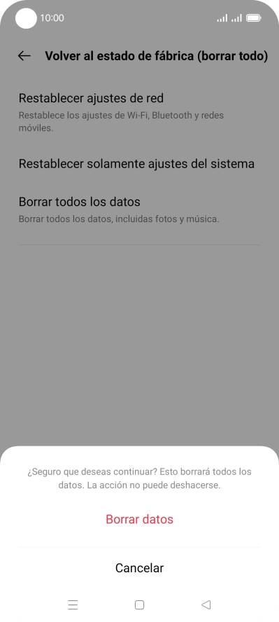 Pulsa Borrar datos. Espera unos instantes mientras el teléfono restablece la configuración predeterminada. Sigue las indicaciones de la pantalla para configurar el teléfono y dejarlo listo para su uso. Pulsa Borrar datos. Espera unos instantes mientras el teléfono restablece la configuración predeterminada. Sigue las indicaciones de la pantalla para configurar el teléfono y dejarlo listo para su uso.