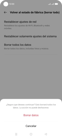 Pulsa Borrar datos. Espera unos instantes mientras el teléfono restablece la configuración predeterminada. Sigue las indicaciones de la pantalla para configurar el teléfono y dejarlo listo para su uso. Pulsa Borrar datos. Espera unos instantes mientras el teléfono restablece la configuración predeterminada. Sigue las indicaciones de la pantalla para configurar el teléfono y dejarlo listo para su uso.