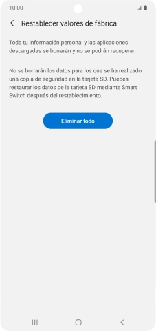 Pulsa Eliminar todo. Espera unos instantes mientras el teléfono restablece la configuración predeterminada. Sigue las indicaciones de la pantalla para configurar el teléfono y dejarlo listo para su uso.