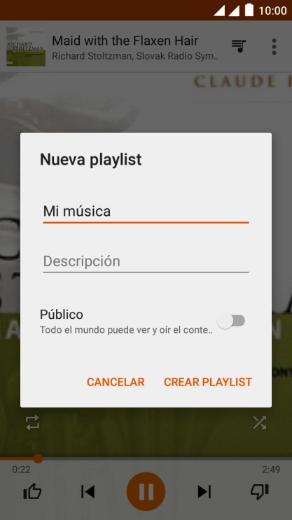 Introduce el nombre deseado de la lista de reproducción y pulsa CREAR PLAYLIST. Introduce el nombre deseado de la lista de reproducción y pulsa CREAR PLAYLIST.