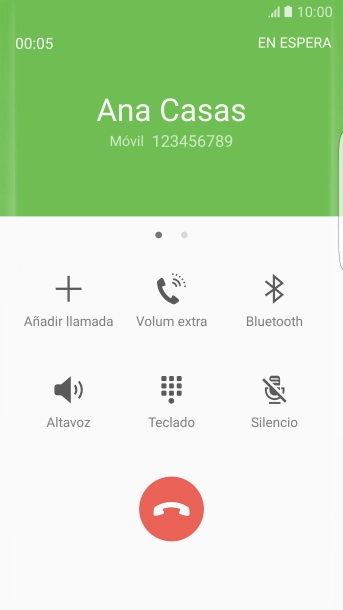 Pulsa el icono de finalizar llamada. Pulsa el icono de finalizar llamada.