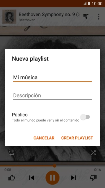 Introduce el nombre deseado de la lista de reproducción y pulsa CREAR PLAYLIST. Introduce el nombre deseado de la lista de reproducción y pulsa CREAR PLAYLIST.