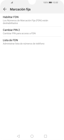 Pulsa Habilitar FDN para activar la marcación fija.