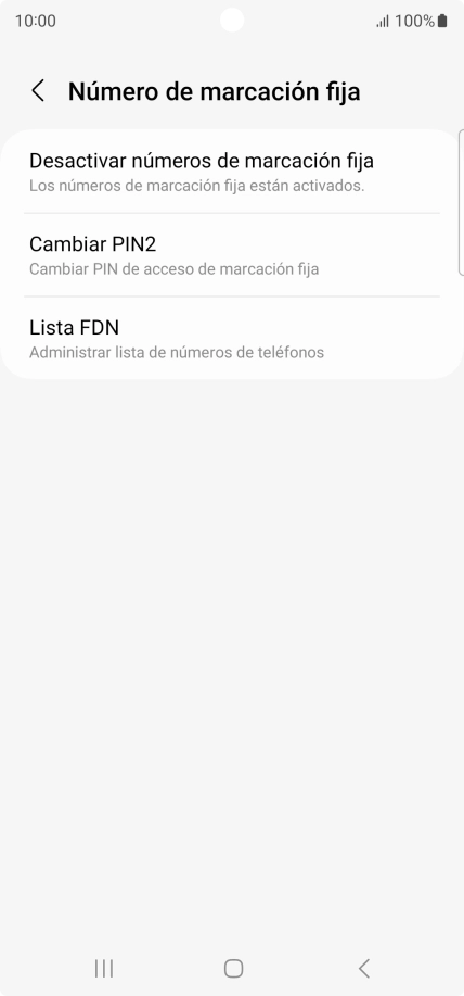 Pulsa Desactivar números de marcación fija. Pulsa Desactivar números de marcación fija.