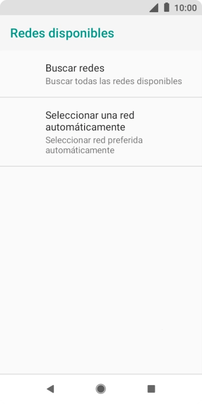 Pulsa Buscar redes y espera mientras el teléfono está buscando redes. Pulsa Buscar redes y espera mientras el teléfono está buscando redes.
