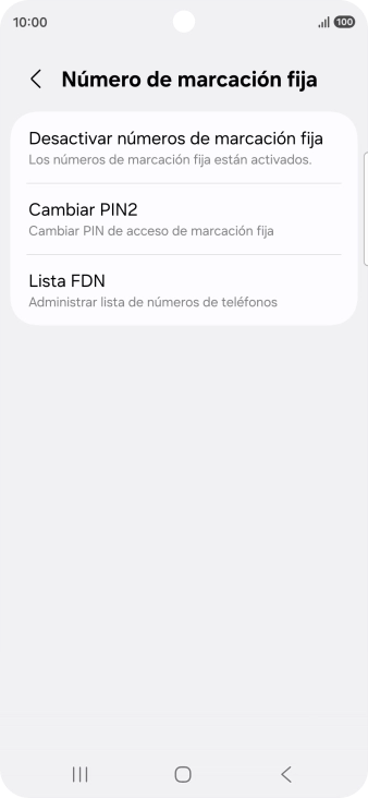 Pulsa Desactivar números de marcación fija. Pulsa Desactivar números de marcación fija.