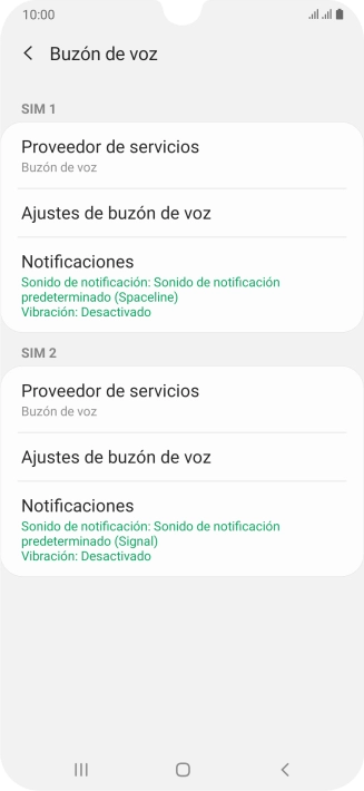 Pulsa Ajustes de buzón de voz bajo la tarjeta SIM deseada. Pulsa Ajustes de buzón de voz bajo la tarjeta SIM deseada.