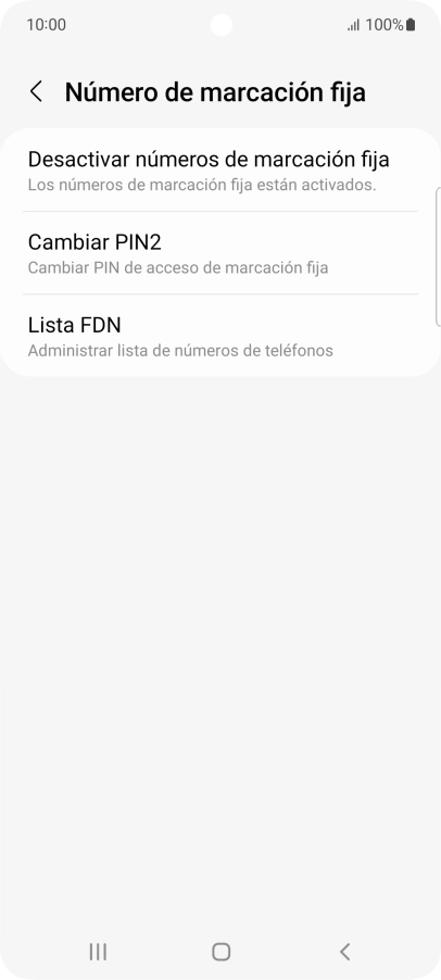 Pulsa Desactivar números de marcación fija. Pulsa Desactivar números de marcación fija.