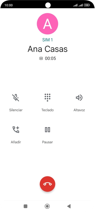 Pulsa el icono de finalizar llamada. Pulsa el icono de finalizar llamada.
