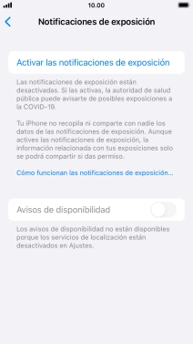 Pulsa Activar las notificaciones de exposición. Pulsa Activar las notificaciones de exposición.