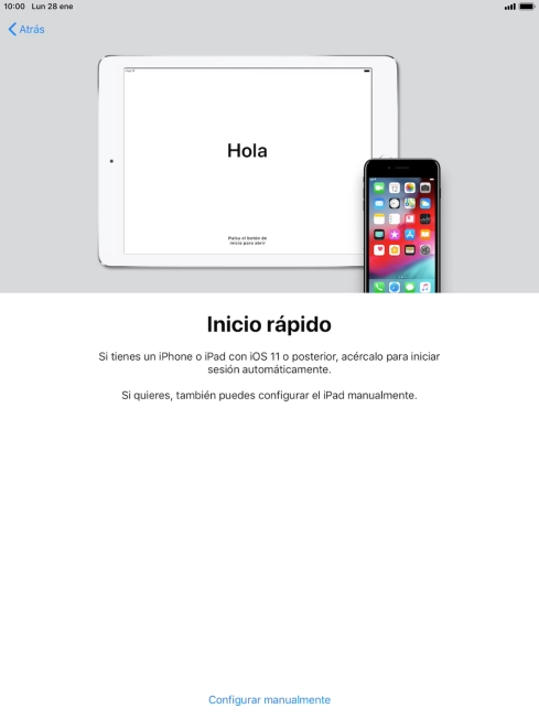 Sigue las indicaciones de la pantalla para transferir contenido de otro dispositivo iOS11 o con una versión más reciente o pulsa Configurar manualmente. Sigue las indicaciones de la pantalla para transferir contenido de otro dispositivo iOS11 o con una versión más reciente o pulsa Configurar manualmente.
