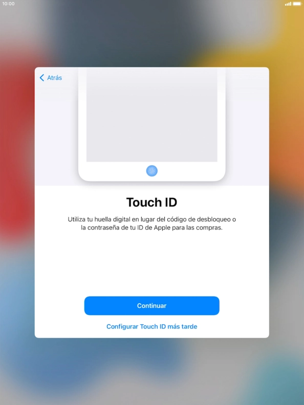 Sigue las indicaciones de la pantalla para activar el uso del sensor de identidad o pulsa Configurar Touch ID más tarde. Sigue las indicaciones de la pantalla para activar el uso del sensor de identidad o pulsa Configurar Touch ID más tarde.