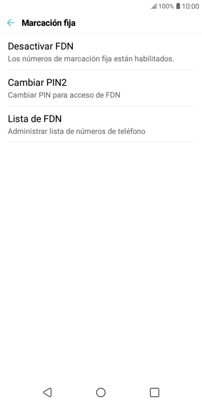 Pulsa Desactivar FDN para desactivar la marcación fija. Pulsa Desactivar FDN para desactivar la marcación fija.