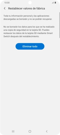 Pulsa Eliminar todo. Espera unos instantes mientras el teléfono restablece la configuración predeterminada. Sigue las indicaciones de la pantalla para configurar el teléfono y dejarlo listo para su uso. Pulsa Eliminar todo. Espera unos instantes mientras el teléfono restablece la configuración predeterminada. Sigue las indicaciones de la pantalla para configurar el teléfono y dejarlo listo para su uso.