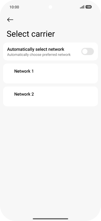 Press the required network.