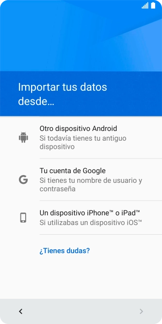 Pulsa la opción deseada y sigue las indicaciones de la pantalla para transferir contenido desde el otro teléfono y finalizar la activación de tu teléfono.