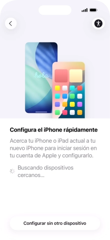 Sigue las indicaciones de la pantalla para transferir contenido de otro dispositivo iOS11 o con una versión más reciente o pulsa Configurar sin otro dispositivo. Sigue las indicaciones de la pantalla para transferir contenido de otro dispositivo iOS11 o con una versión más reciente o pulsa Configurar sin otro dispositivo.