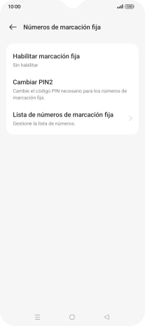 Pulsa Habilitar marcación fija. Pulsa Habilitar marcación fija.