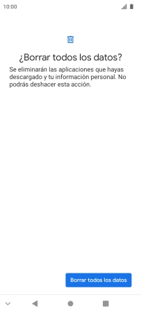 Pulsa Borrar todos los datos. Espera unos instantes mientras el teléfono restablece la configuración predeterminada. Sigue las indicaciones de la pantalla para configurar el teléfono y dejarlo listo para su uso.